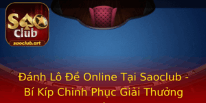 Anh Lo E Online Tai Saoclub Bi Kip Chinh Phuc Giai Thuong Lon