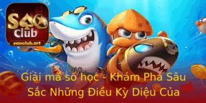 Giai Ma So Hoc Kham Pha Sau Sac Nhung Ieu Ky Dieu Cua Saoclub