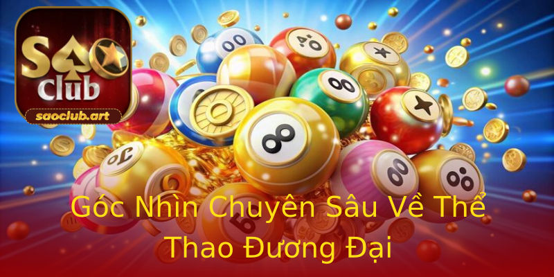 Góc Nhìn Chuyên Sâu Về Thể Thao Đương Đại Góc Nhìn Chuyên Sâu Về Thể Thao Đương Đại