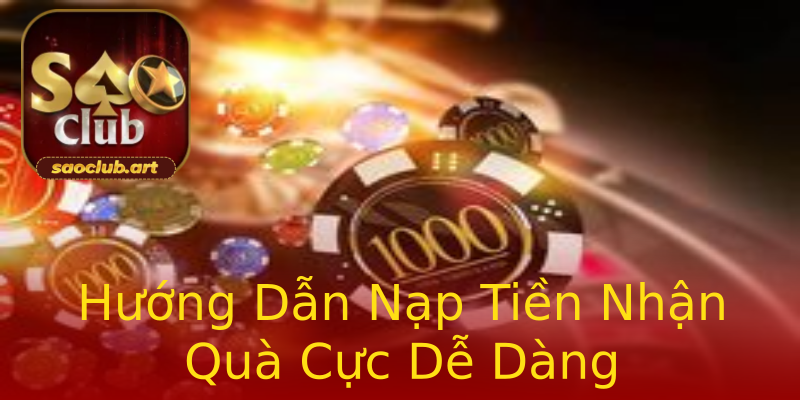 Hướng Dẫn Nạp Tiền Nhận Quà Cực Dễ Dàng Hướng Dẫn Nạp Tiền Nhận Quà Cực Dễ Dàng