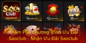 Kham Pha Chuong Trinh Uu Ai Saoclub Nhan Uu Ai Saoclub Ngay Hom Nay