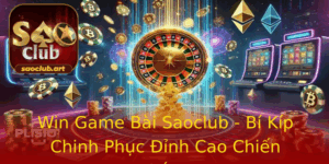 Win Game Bai Saoclub Bi Kip Chinh Phuc Inh Cao Chien Thang